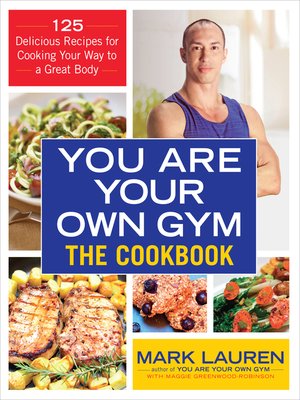 cover image of You are Your Own Gym Cookbook